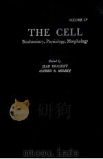 THE CELL VOL.IV SPECIALIZED CELLS: PART 1   1960  PDF电子版封面    JEAN BRACHET 