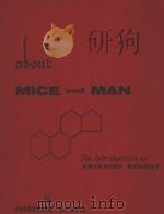ABOUT MICE AND MAN: AN INTRODUCTION TO ADVANCED BIOLOGY（1962 PDF版）