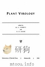PLANT VIROLOGY   1964  PDF电子版封面    M. K. CORBETT AND H. D. SISLER 