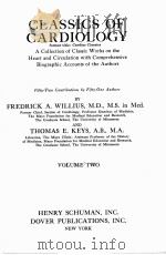 CLASSICS OF CARDIOLOGY VOL.2   1941  PDF电子版封面    FREDRICK A. WILLIUS 