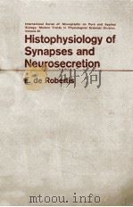 HISTOPHYSIOLOGY OF SYNAPSES AND NEUROSECRETION（1964 PDF版）