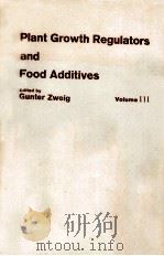 PLANT GROWTH REGULATORS AND FOOD ADDITIVES VOL.III（1964 PDF版）