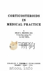 CORTICOSTEROIDS IN MEDICAL PRACTICE（1962 PDF版）