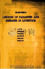ELSEVIER‘S LEXICON OF PARASITES AND DISEASES IN LIVESTOCK（1964 PDF版）