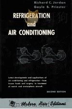 REFRIGERATION AND AIR CONDITIONING SECOND EDITION   1956  PDF电子版封面    RICHARD C. JORDAN 
