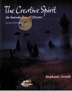SECOND EDITION The Creative Spirit AN INTRODUCTION TO THEATRE（ PDF版）