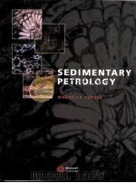 SEDIMENTARY PETROLOGY  An Introduction to the Origin of Sedimentary Rocks  THIRD EDITION     PDF电子版封面  0632057351  Maurice E.Tucker 