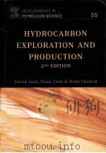 HYDROCARBON EXPLORATION AND PRODUCTION 2ND EDITION     PDF电子版封面  0444532367   