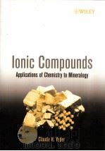 Ionic Compounds  Applications of Chemistry to Mineralogy（ PDF版）