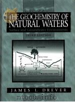 The Geochemistry of Natural Waters Surface and Groundwater Environments  Third Edition     PDF电子版封面  0132727900  James I.Drever 