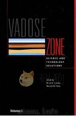 VADOSE ZONE SCIENCE AND TECHNOLOGY SOLUTIONS  VOLUME Ⅰ（ PDF版）