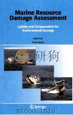 Marine Resource Damage Assessment  Liability and Compensation for Environmental Damage（ PDF版）