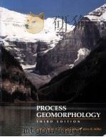 PROCESS GEOMORPHOLOGY THIRD EDITION     PDF电子版封面  0697076326  Dale F.Ritter  R.Craig Kochel 