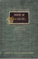 THEORY OF A-C CIRCUITS   1958  PDF电子版封面    SYLVAN FICH 