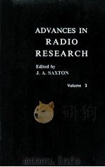 ADVANCES IN RADIO RESEARCH VOL.2   1964  PDF电子版封面    J. A. SAXTON 