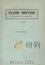 FLOW METER ENGINEERING HANDBOOK THIRD EDITION   1961  PDF电子版封面    C. F. CUSICK 