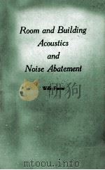 ROOM AND BUILDING ACOUSTICS AND NOISE ABATEMENT   1964  PDF电子版封面    WILLI FURRER 