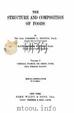 THE STRUCTURE AND COMPOSITION OF FOODS VOL.I（1932 PDF版）