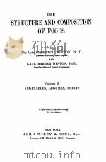THE STRUCTURE AND COMPOSITION OF FOODS VOL.II（1935 PDF版）