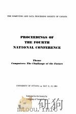 THE COMPUTING AND DATA PROCESSING SOCIETY OF CANADA PROCEEDINGS OF THE FOURTH NATIONAL CONFERENCE（1964 PDF版）