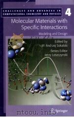 Molecular Materials with Specific Interactions-Modeling and Design     PDF电子版封面  1402053719  W.Andrzej Sokalski 