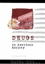 DRUGS IN AMERICAN SOCIETY  FIFTH EDITION     PDF电子版封面  0070244952  Erich Goode 