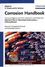 Corrosion Handbook  Volume 8  Part A  Chlorinated Hydrocarbons-Chloromethanes     PDF电子版封面  3527311248  G.Kreysa  M.Schutze 