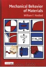 Mechanical Behavior of Materials     PDF电子版封面  0521846706  WILLIAM F.HOSFORD 