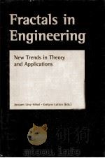 Fractals in Engineering  New Trends in Theory and Applications  With 106 Figures（ PDF版）