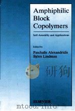 Amphiphilic Block Copolymers  Self-Assembly and Applications（ PDF版）
