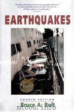 EARTHQUAKES  Fourth Edition     PDF电子版封面  071673396x  BRUCE A.BOLT 