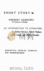 READING THE SHORT STORY:PART ONE OF AN INTRODUCTION TO LITERATURE   1959  PDF电子版封面    HERBERT BARROWS 