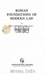 ROMAN FOUNDATIONS OF MODERN LAW   1957  PDF电子版封面    H. F. JOLOWICZ 
