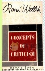 CONCEPTS OF CRITICISM   1963  PDF电子版封面    RENE WELLEK 