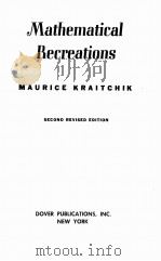 MATHEMATICAL RECREATIONS SECOND REVISED EDITION（1953 PDF版）