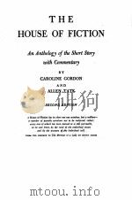 THE HOUSE OF FICTION:AN ANTHOLOGY OF THE SHORT STORY WITH COMMENTARY SECOND EDITION   1960  PDF电子版封面     