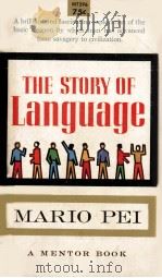 THE STORY OF LANGUAGE（1949 PDF版）