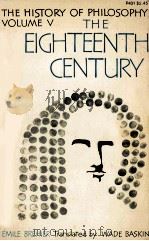 THE EIGHTEENTH CENTURY   1967  PDF电子版封面    EMILE BREHIER 