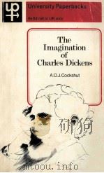 THE IMAGINATION OF CHARLES DICKENS   1961  PDF电子版封面    A.O.J.COCKSHUT 