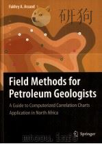 Field Methods for Petroleum Geologists  A Guide to Computerized Lithostratigraphic Correlation Chart（ PDF版）