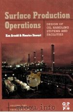 Surface Production Operations Design of Oil Handling Systems and Facilities  THIRD EDITION（ PDF版）