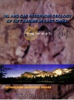 OIL AND GAS RESERVOIR GEOLOGY OF RIFT BASINS IN GAST CHINA     PDF电子版封面  7502121714  Wang Tao 