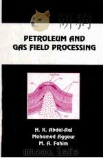 PETROLEDM AND GAS FLELD PROCESSING（ PDF版）