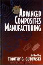 ADVANCED COMPOSITES MANUFACTURING（ PDF版）
