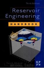 RESERVOIR ENGINEERING HANDBOOK  Third Edition（ PDF版）