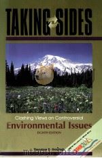 Taking SIDES  Clashing Views on Controversial Environmental Issues  Eighth Edition（ PDF版）