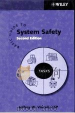 Basic Guide to System Safety  Second Edition     PDF电子版封面  0471722413  Jeffrey W.Vincoli 