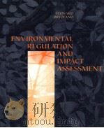 Environmental Regulation and Impact Assessment（ PDF版）