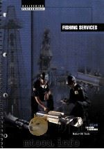 FISHING SERVICES  DELIVERING PERFORMANCE（ PDF版）