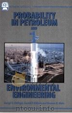Probability in Petroleum and Environmental Engineering（ PDF版）